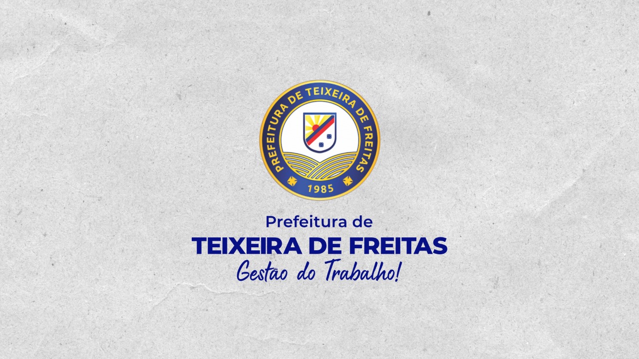 Prefeitura de Teixeira de Freitas – Bahia