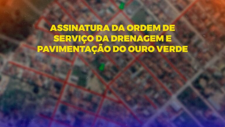 Prefeitura convida cidadãos para assinatura da ordem de serviço para microdrenagem e pavimentação de ruas do bairro Ouro Verde na quarta (31); saiba mais